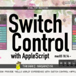 New eBook “Switch Control with AppleScript” now on sale