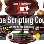 電子書籍「Cocoa Scripting Course Volume #3 NSDictionary」を発売