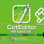 新発売：CotEditor Scripting Book with AppleScript